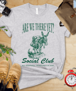 Are We There Yet? Club Shirt